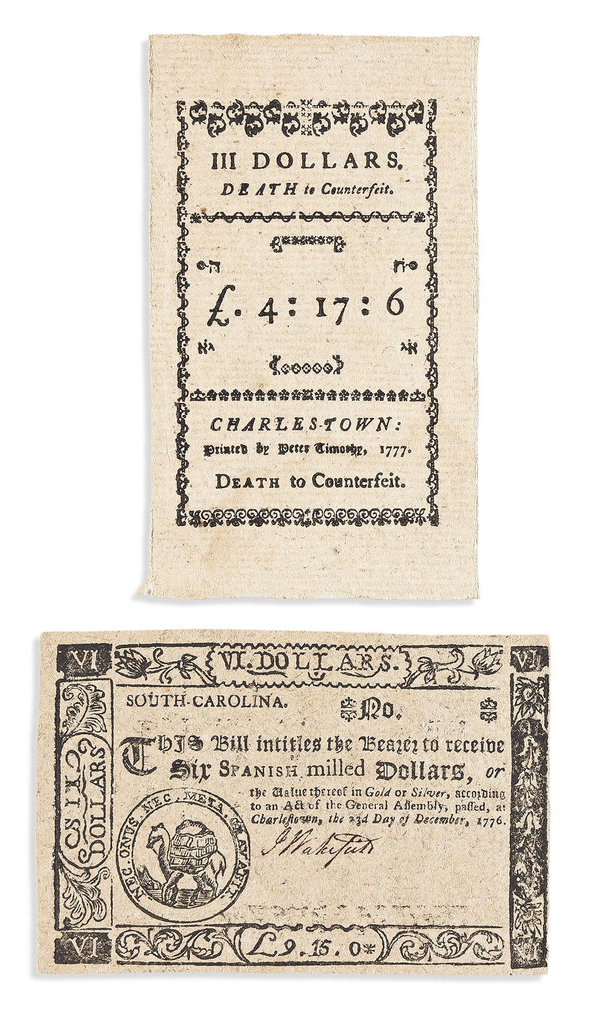 (AMERICAN REVOLUTION--CURRENCY.) Two pieces of paper currency issued by South Carolina early in the war.